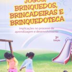 Brinquedos e brincadeiras