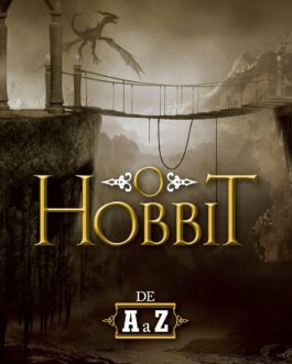 O Hobbit de A a Z