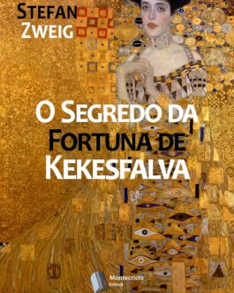 O Segredo da Fortuna de Kekesfalva