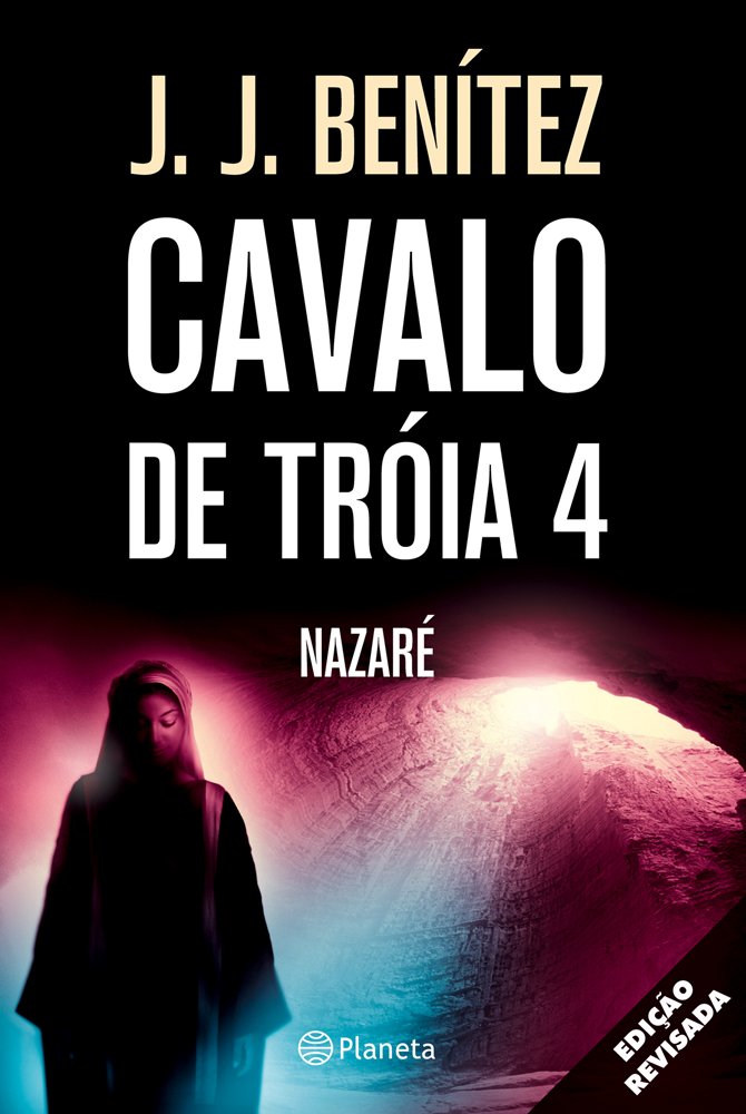 Cavalo de Tróia 4 – Nazaré