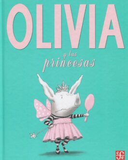 OLIVIA Y LAS PRINCESAS