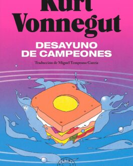 Desayuno de Campeones / Breakfast of Champions: A Novel