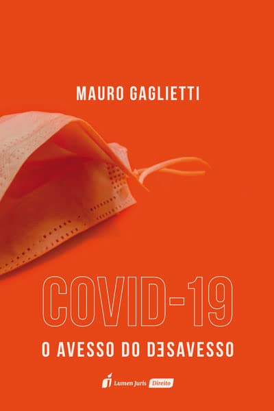 Covid-19. O Avesso do Desavesso – 2022
