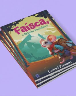 Faísca, o Ratinho Mochileiro