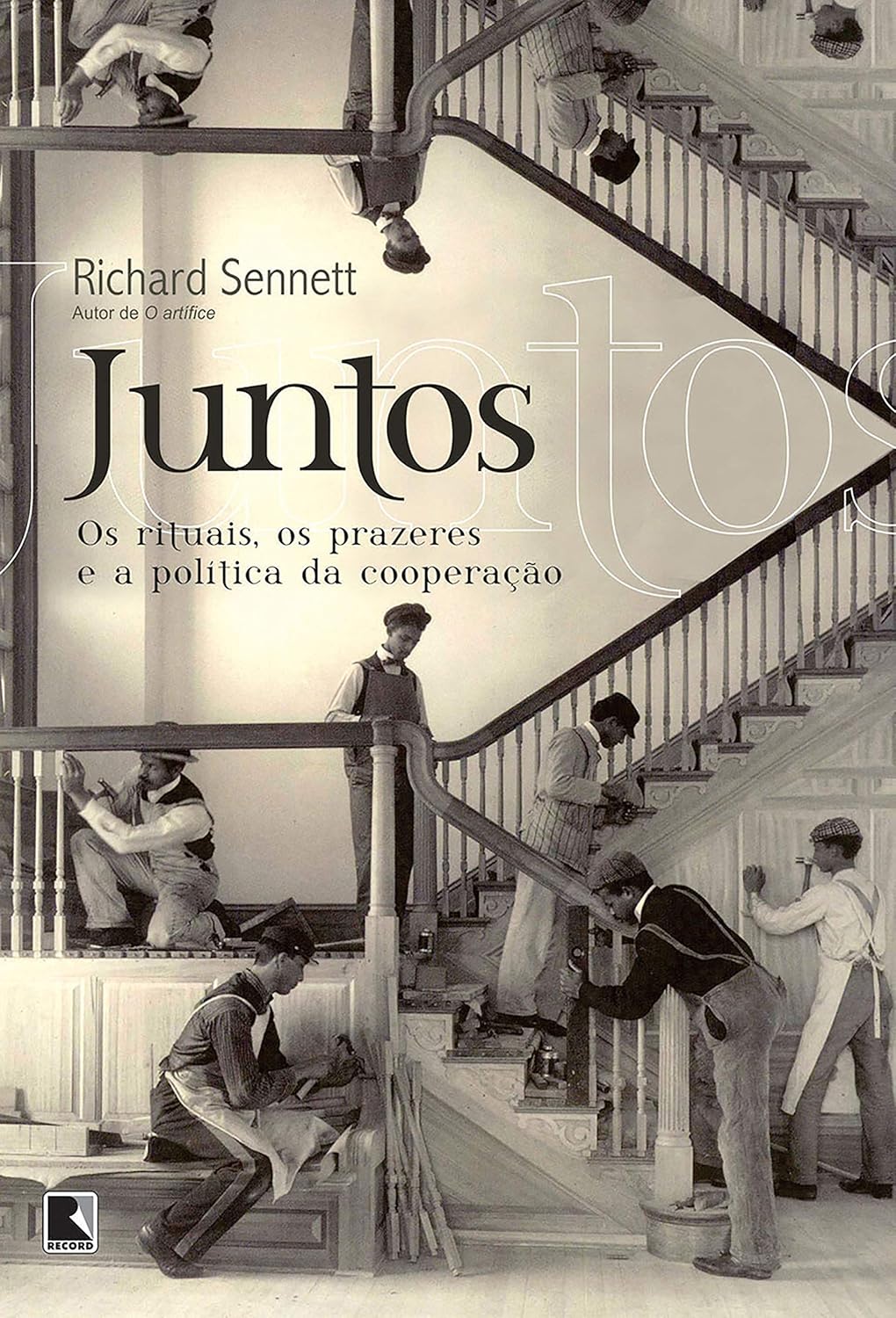 Juntos: Os rituais, os prazeres e a política da cooperação