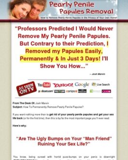 Pearly Penile Papules Removal – How to Remove Pearly Panile Papules at Home