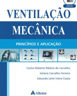 Ventilação Mecânica – Princípios e Aplicação (eBook)
