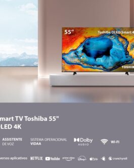 Smart TV DLED 55″ 4k Toshiba 55C350NS VIDAA 3 HDMI 2 USB Wi-Fi – TB030M