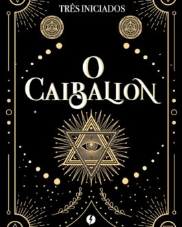 O Caibalion – Edição de Luxo