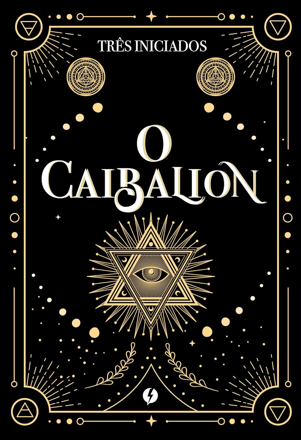 O Caibalion – Edição de Luxo