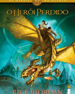 O herói perdido (Os Heróis do Olimpo Livro 1)