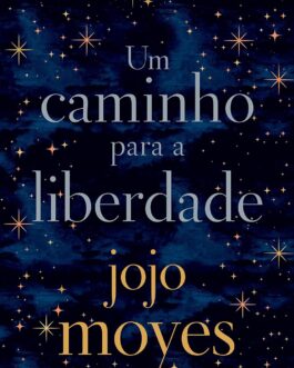 Um caminho para a liberdade