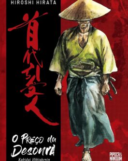 O Preço da Desonra. Kubidai Hikiukenin (Exclusivo Amazon)