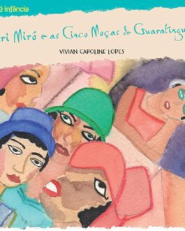 Mari Miró e as cinco moças de Guaratinguetá