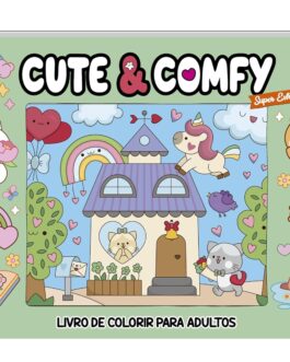 Cute & Comfy Super Extra – Livro de Colorir Adulto – Capa Dura Holográfica