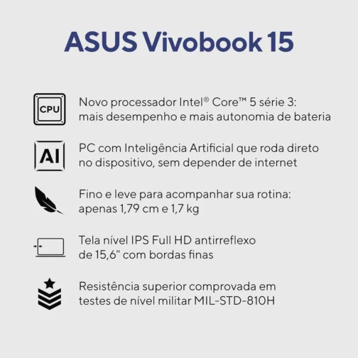 Notebook ASUS Vivobook 15, Intel Core 5, 8 GB, 512 GB SSD, W11 Home, 15.6'' FHD, Cool Silver - X1504MA-BQ244W - Imagem 11